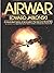 Air War (Four Volumes in One)