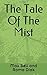 The Tale Of The Mist