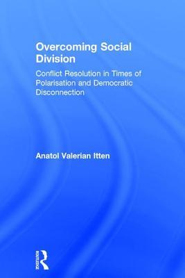 Overcoming Social Division