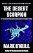 The Desert Scorpion (The Sc...