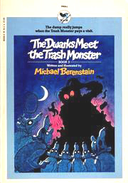 The Dwarks Meets the Trash Monster (Book 3)
