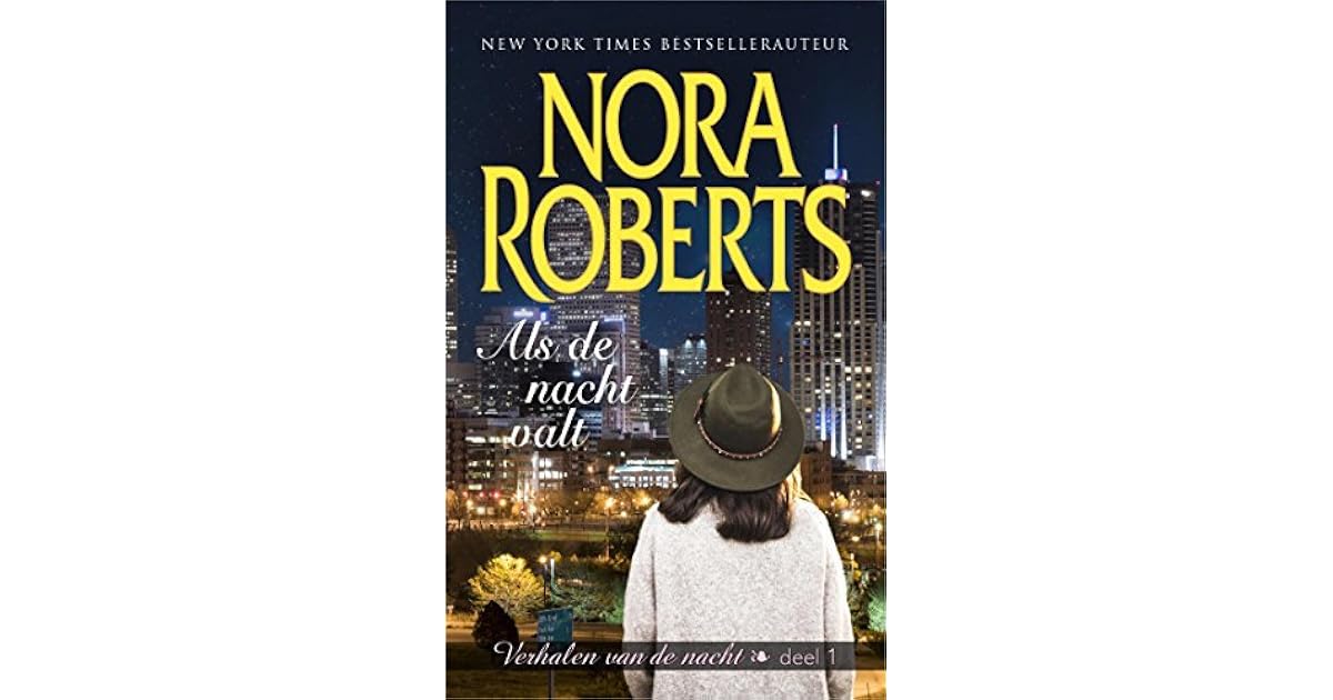 Als de nacht valt by Nora Roberts