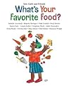 What's Your Favorite Food? by Eric Carle
