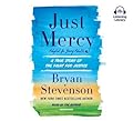Just Mercy (Adapted for Young Adults): A True Story of the Fight for Justice