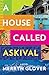 A House Called Askival: A n...