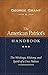 The American Patriot's Handbook: The Writings, History, and Spirit of a Free Nation