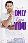 Only Love You (Only Colorado #5)
