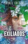 Los Exiliados by Raquel Collins