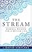 The Stream by David Strickel
