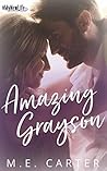 Amazing Grayson by M.E. Carter