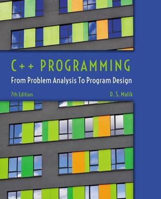 C++ Programming: From Problem Analysis to Program Design (MindTap Course List)