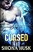 Cursed (Coven of the Raven, #1) by Shona Husk