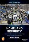 Introduction to Homeland Security: Understanding Terrorism Prevention and Emergency Management