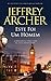 Este Foi Um Homem by Jeffrey Archer