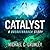 Catalyst (Breakthrough, #3)