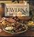 Taverna (The Best of Casual Mediterranean Cooking)