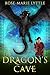 The Dragon's Cave by TR Rosen