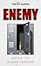 Enemy (The Eli Diaries Book 10)