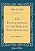 The Evangelization of the World in This Generation (Classic Reprint)