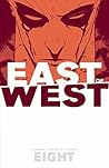 East of West, Vol. 8 by Jonathan Hickman