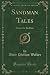 Sandman Tales (Classic Reprint) by Abbie Phillips Walker