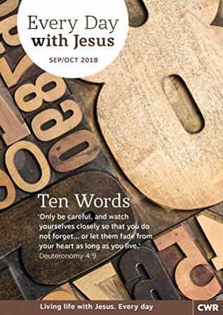 Every Day With Jesus September-October 2018: Ten Words