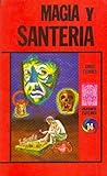 Magia y Santería by Jorge Torres