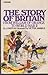 Story of Britain: William of Orange to World War Two (Carousel Books)