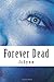 Forever Dead