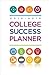 College Success Planner 2015-2016 by Cengage Cengage