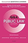 Concentrate Questions and Answers Public Law: Law Q&A Revision and Study Guide (Concentrate Questions & Answers)
