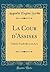 La Cour d'Assises: Tableau-Vaudeville en un Acte (Classic Reprint) (French Edition)