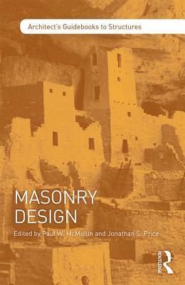 Masonry Design (Architect's Guidebooks to Structures)