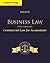 Business Law: Text & Cases - Commercial Law for Accountants