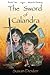 The Sword of Calandra: Book Two, Wizard's Destiny