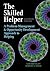 The Skilled Helper: A Problem-Management and Opportunity-Development Approach to Helping - Standalone Book (HSE 123 Interviewing Techniques)