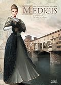 Médicis T05: Isabelle - Du baiser au poignard