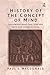 History of the Concept of Mind by Paul S. MacDonald