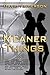 Meaner Things