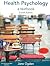 HEALTH PSYCHOLOGY [Paperback] Ogden