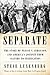 Separate: The Story of Ples...