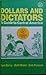 Dollars and Dictators