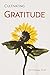 Cultivating Gratitude: Enha...