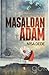Masaldan Adam