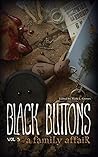 Black Buttons Vol. 3 by Mark Groves