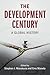 The Development Century