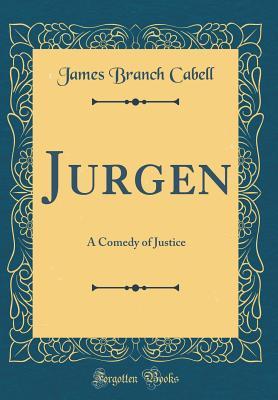 Jurgen: A Comedy of Justice