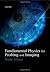 Fundamental Physics for Probing and Imaging