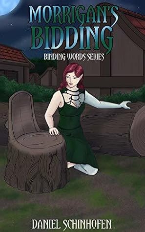 Morrigan's Bidding by Daniel Schinhofen book cover