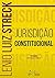 Jurisdição Constitucional by Lenio Luiz Streck